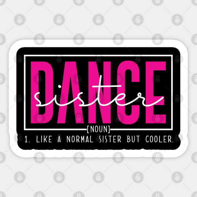 Funny Dance Team Sister Competition Dance Sister Definition Sticker by Nisrine